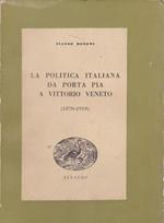 La politica italiana da Porta Pia a Vittorio Veneto (1870-1918)