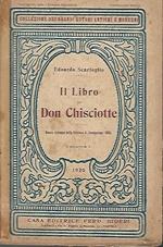 Il Libro Di Don Chisciotte. Volume I