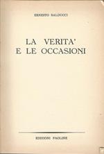 La verità e le occasioni