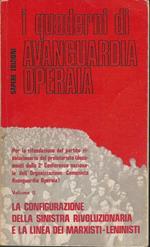 La Configurazione Della Sinsitra Rivoluzionaria E La Linea Dei Marxisti