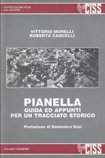 Pianella. Guida Ed Appunti Per Un Tracciato Storico