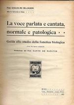 La Voce Parlata E Cantata Normale E Patologica