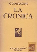 La Cronica (Cronica di Dino Compagni delle cose occorrenti ne' tempi suoi)