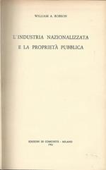 L' Industria Nazionalizzata E La Proprietà Pubblica