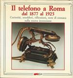 Il Telefono A Roma Dal 1877 Al 1925