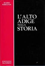 L' Alto Adige nella storia