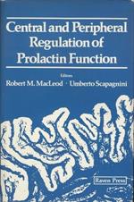 Central And Peripheral Regulation Of Prolactin Function