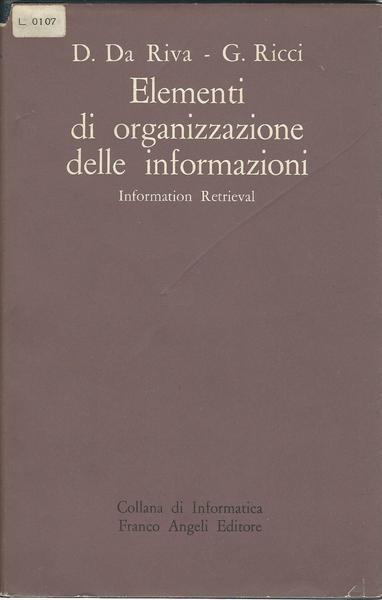 Elementi Di Organizzazione Delle Informazioni - D. DA RIVA - copertina