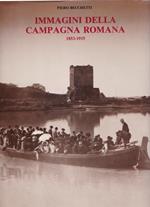 Immagini della campagna romana. 1853-1915