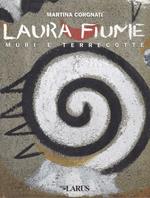 Laura Fiume. Muri e terrecotte