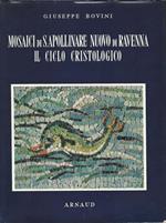 Mosaici Di S. Apollinare Nuovo Di Ravenna. Il Ciclo Cristologico