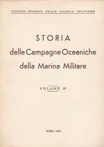 Storia delle Campagne Oceaniche della Marina Militare. IV