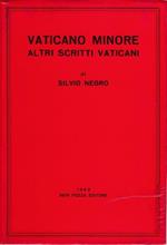 Vaticano minore. Altri scritti vaticani