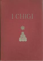 I Chigi. Volumi I-Ii-Iii