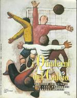 I Quaderni Del Calcio. Anno Ii N.5 - Iv Trimestre