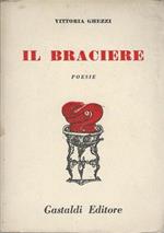 Il Braciere. Poesie