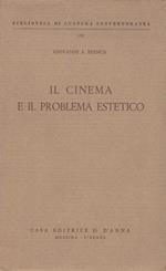 Il cinema e il problema estetico