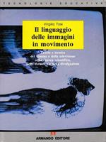 Il linguaggio delle immagini in movimento