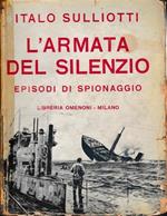 L' armata del silenzio. Episodi di spionaggio