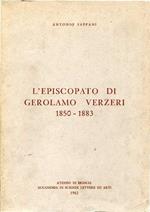 L' episcopato di Gerolamo Verzeri 1850-1883