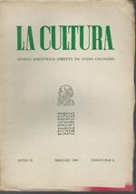 La cultura. Rivista bimestrale diretta da Guido Calogero.Anno II fasc.3 Mag.1964