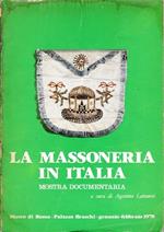 La massoneria in Italia. Mostra documentaria