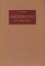 La medicina legale per il medico pratico