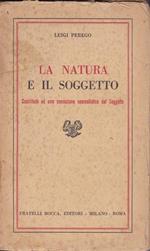 La natura e il soggetto. Contributo ad una concezione neorealistica del Soggetto