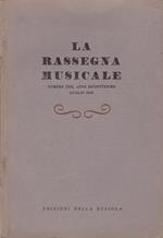 La Rassegna Musicale. Anno XVIII. N. 3. Luglio 1948