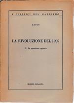 La rivoluzione del 1905. II. La questione agraria