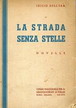 La strada senza stelle