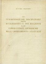 La subordinazione disciplinare degli ecclesiastici e dei religiosi