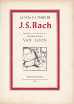 La vita e i tempi di J. S. Bach