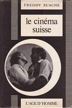 Le cinéma suisse