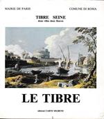 Le Tibre. Tibre Seine - deux villes deux fleuves