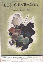 Les Ouvrages du `Jardin des Modes`. Maggio 1930