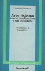 Aree sistema: internazionalizzazione e reti telematiche