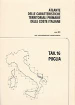 Atlante delle caratteristiche delle coste italiane. 16. Puglia