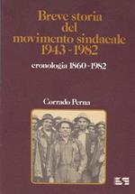 Breve storia del movimento sindacale. 1943-1982
