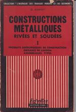 Constructions métallique rivées et soudées. 1