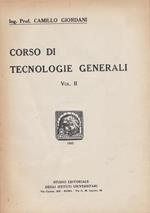 Corso di tecnologie generali. Volume II