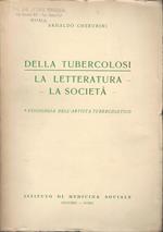 Della Tubercolosi-La Letteratura.La Società.Psicologia Dell'Artista Tubercolotic