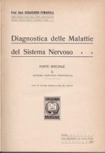 Diagnostica delle malattie del sistema nervoso. Parte speciale. I. II. III