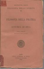 Filosofia Della Pratica. Economica Ed Etica