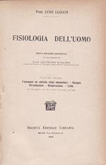 Fisiologia dell'uomo. I. II. IV. V