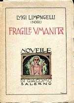 Fragile umanità. novelle