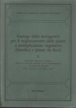 Impiego Della Mutagenesi Per Il Miglioramento Delle Piante A Moltiplicazione. 1