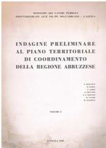 Indagine Preliminare Al Piano Territoriale Di Coordinamento. Vol. I