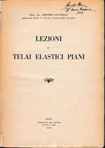 Lezioni sui Telai Elastici Piani