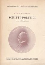 Marco Minghetti. Scritti politici